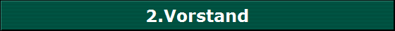2.Vorstand