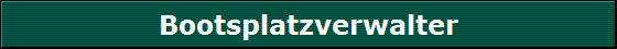 Bootsplatzverwalter