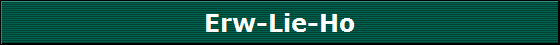 Erw-Lie-Ho