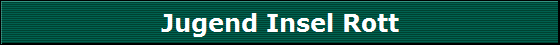 Jugend Insel Rott